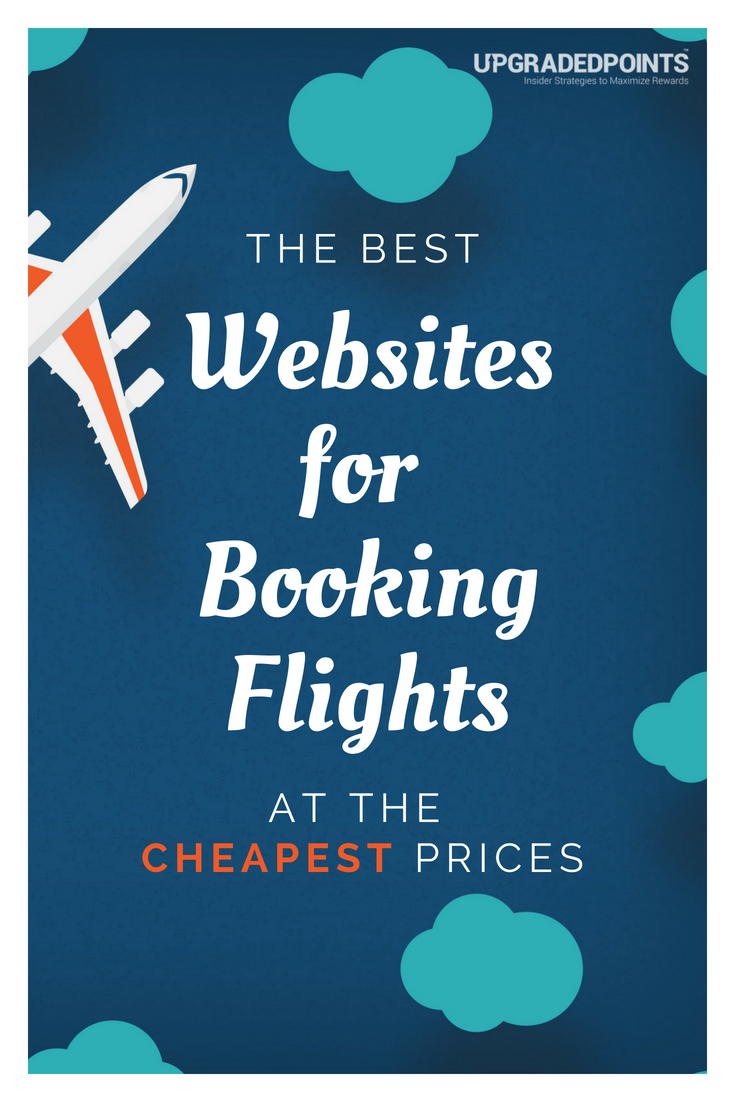 The Best Websites for Booking Flights at the Cheapest Prices The Best Websites for Booking Flights at the Cheapest Prices