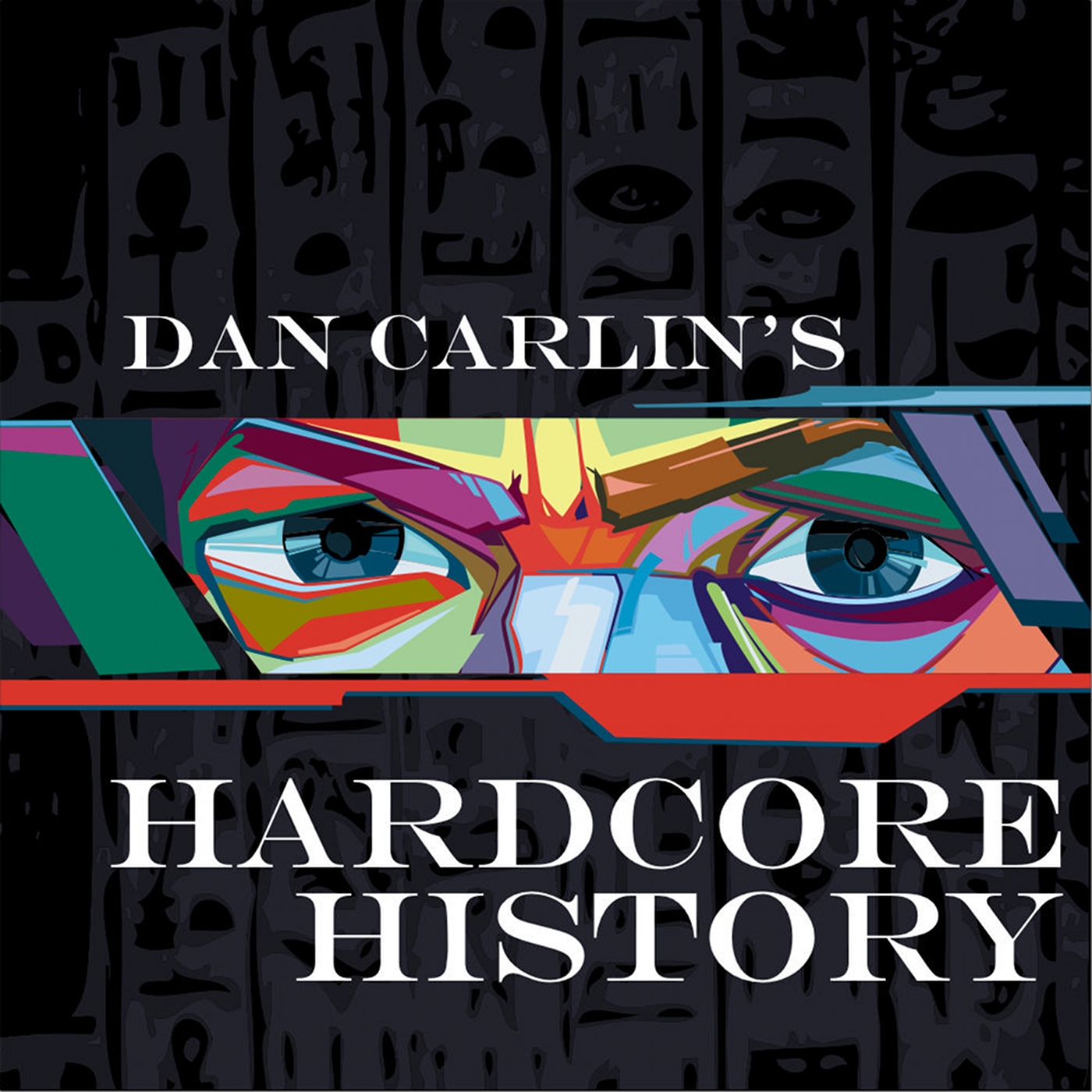 Hardcore History podcast