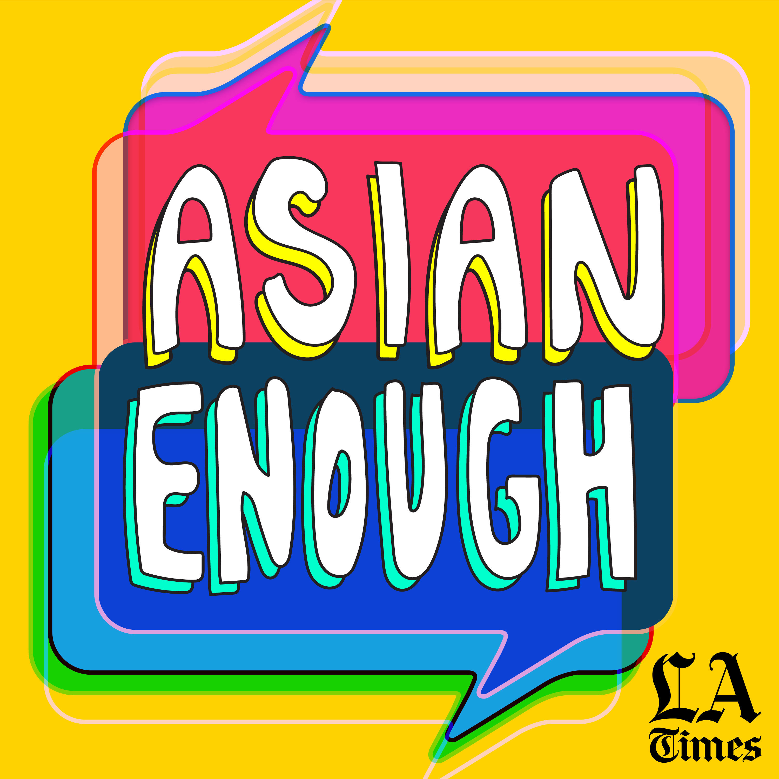 Asian Enough Podcast