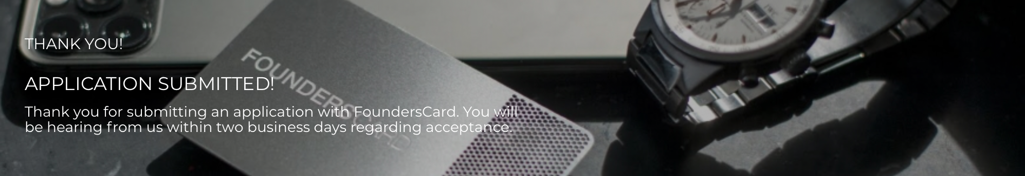 Founderscard application submitted Founderscard application submitted