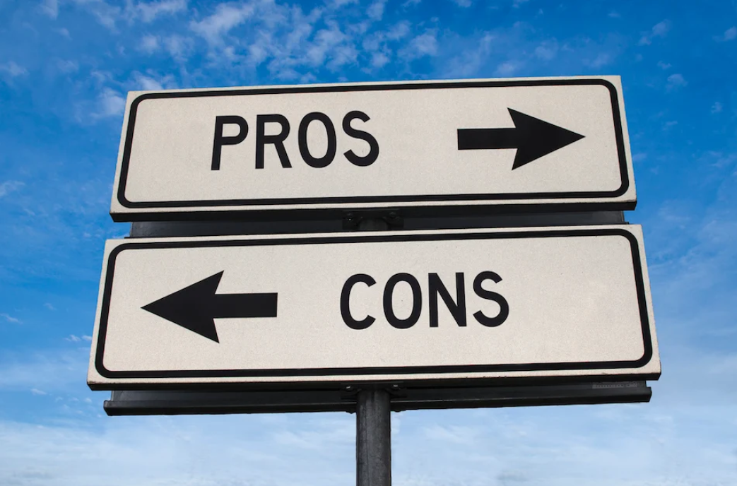 Pros and Cons