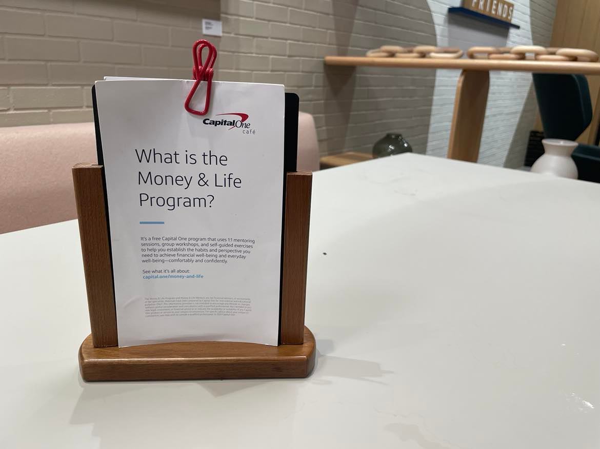 Money Life Program information at the Houston Galleria Capital One Café