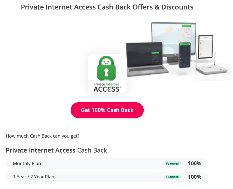 TopCashBack 100 offer Private Internet Access VPN TopCashBack 100 offer Private Internet Access VPN