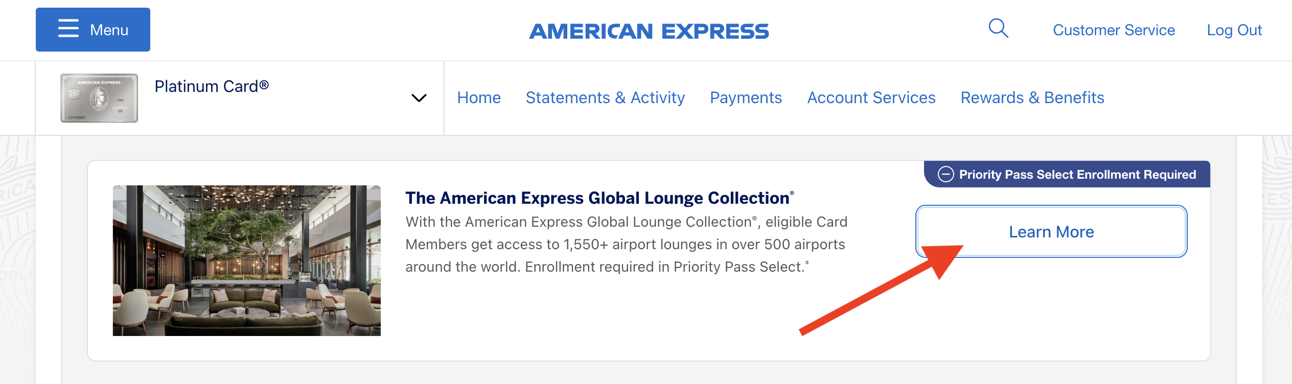 Amex Platinum Lounge Access Learn More